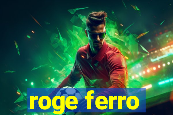 roge ferro